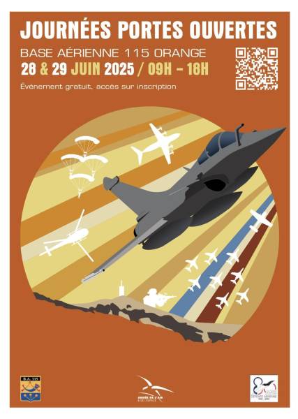 Venez nous rejoindre aux journées portes ouvertes de la base aérienne 115à Orange les 28 et 29 Juin 2025